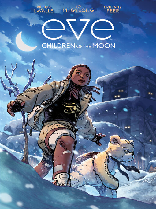 Title details for Eve: Children of the Moon (2022) by Victor LaValle - Available